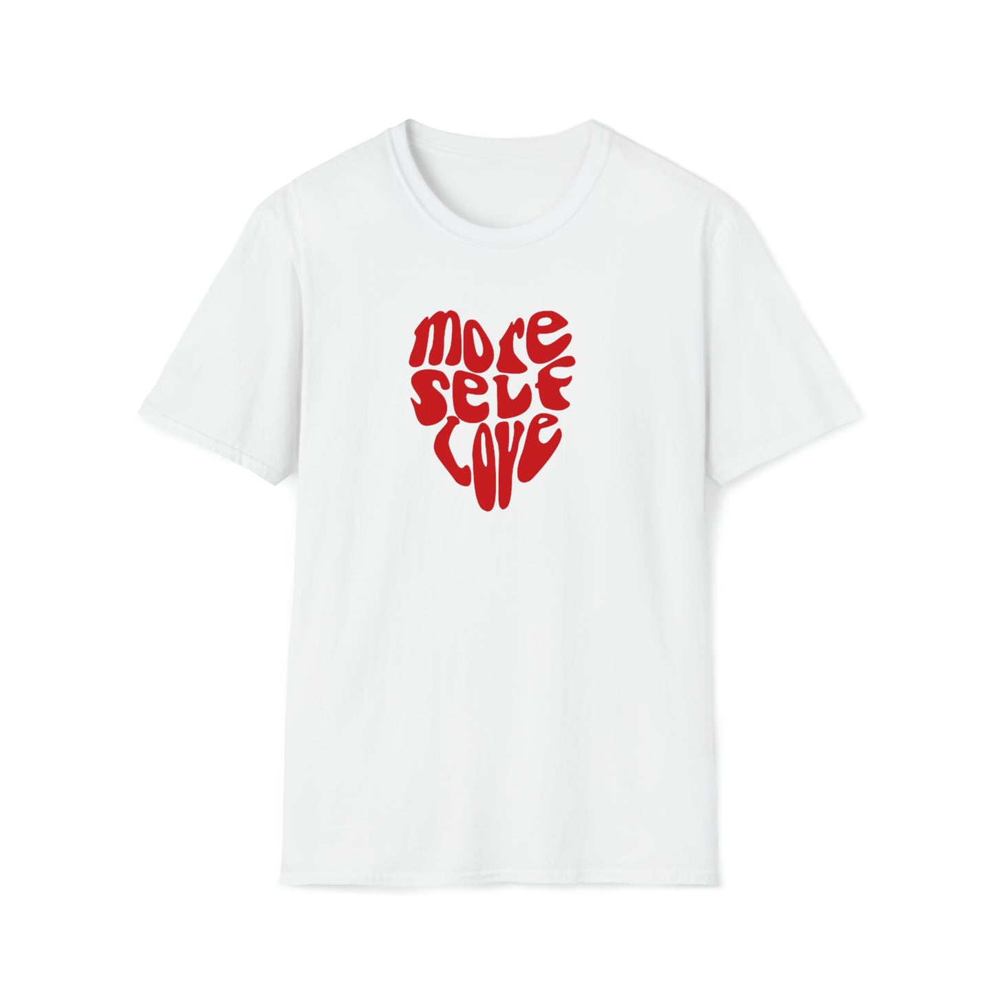 The "More Self Love" Softstyle T-Shirt