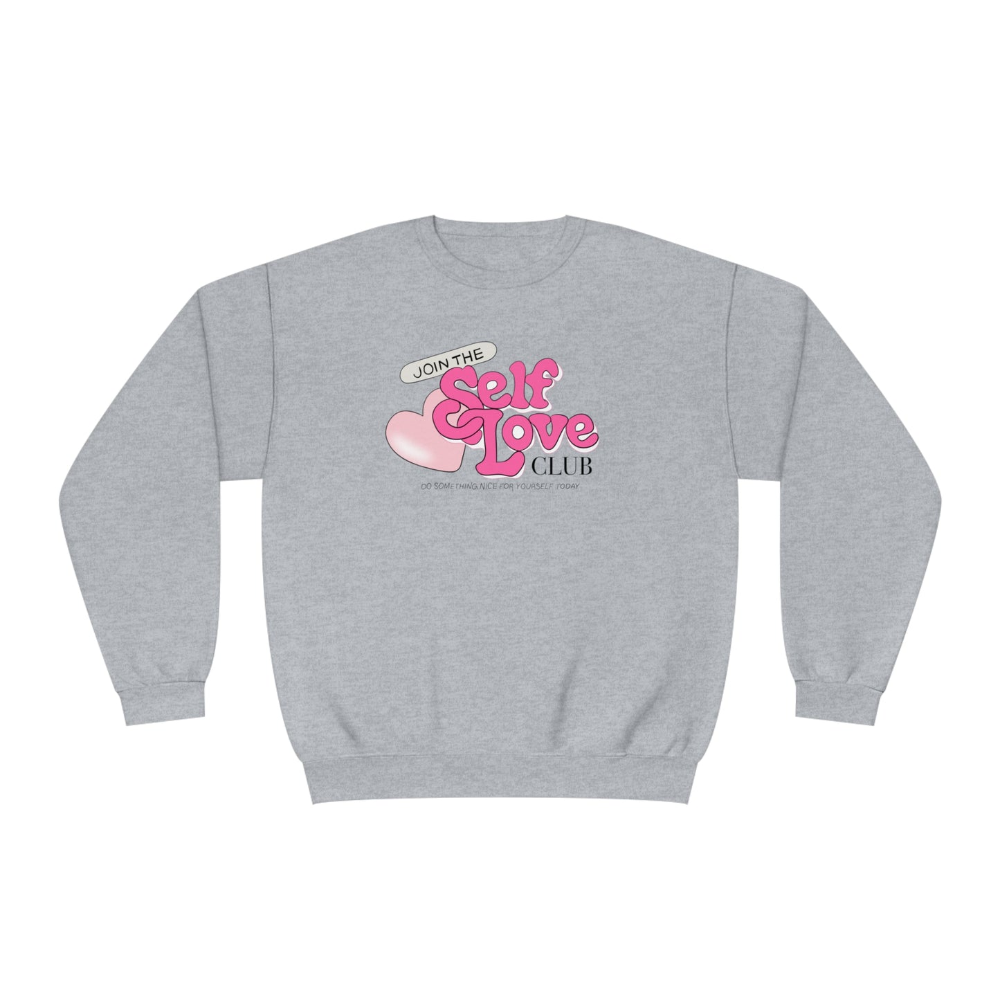 Join the Self Love Club Crewneck Sweatshirt