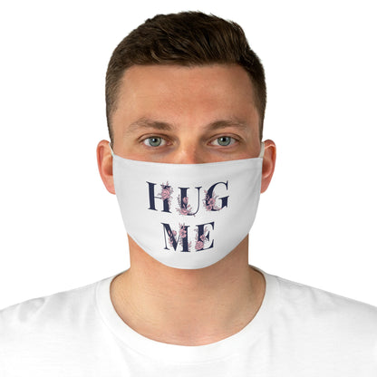 Hug Me Face Mask