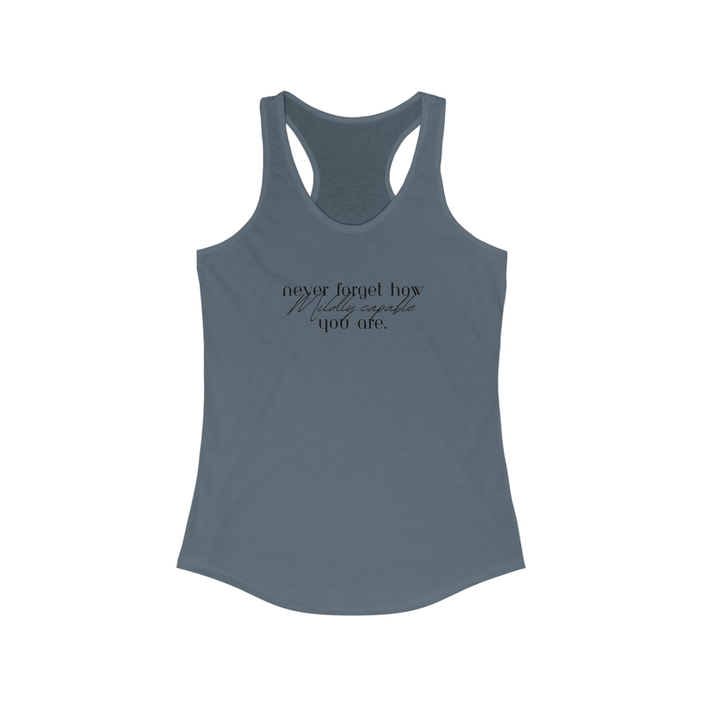 Trust Yourself You Got This Racerback Tank