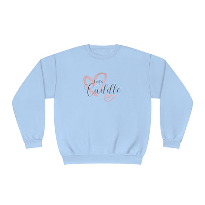 Let's Cuddle Crewneck Sweatshirt