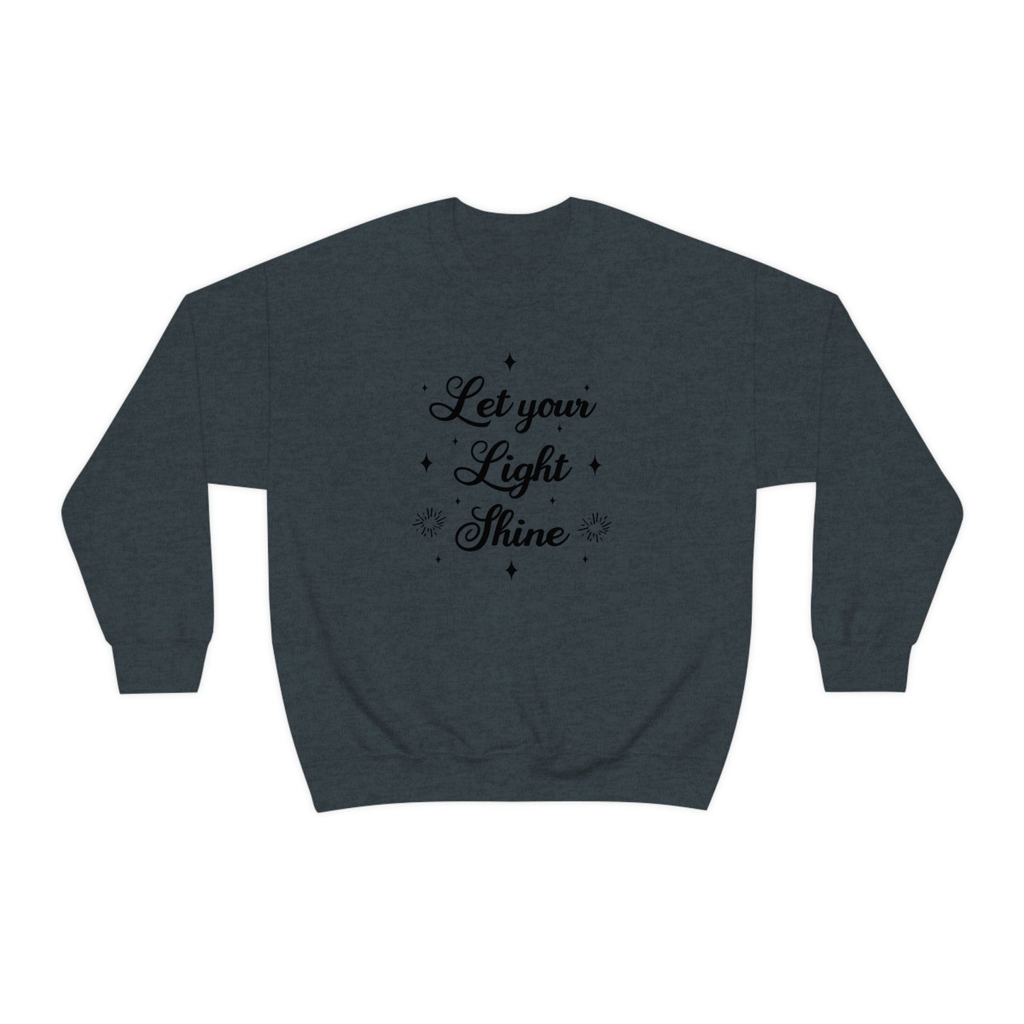 Let Your Light Shine Sweatshirt