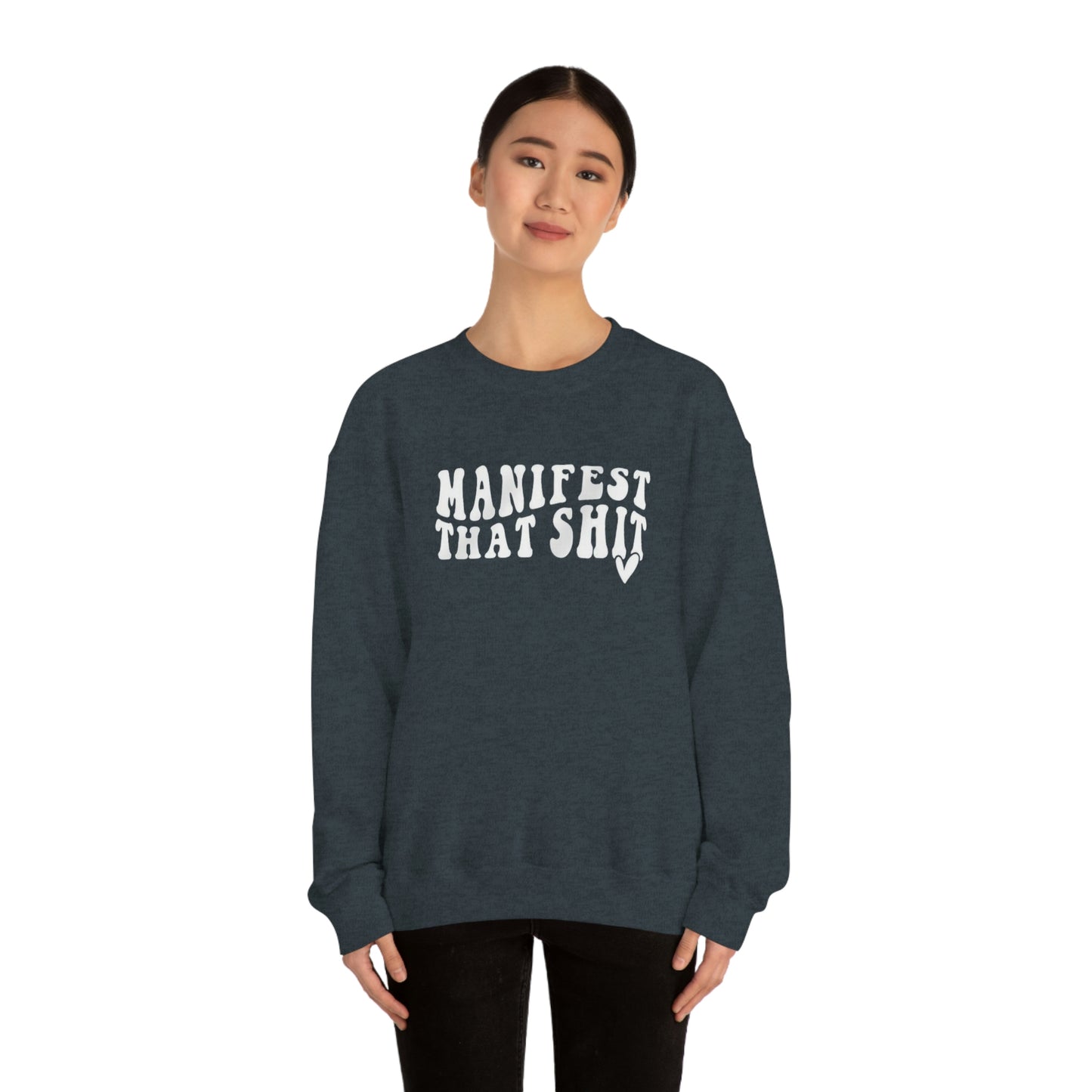 Manifest Sweatshirt