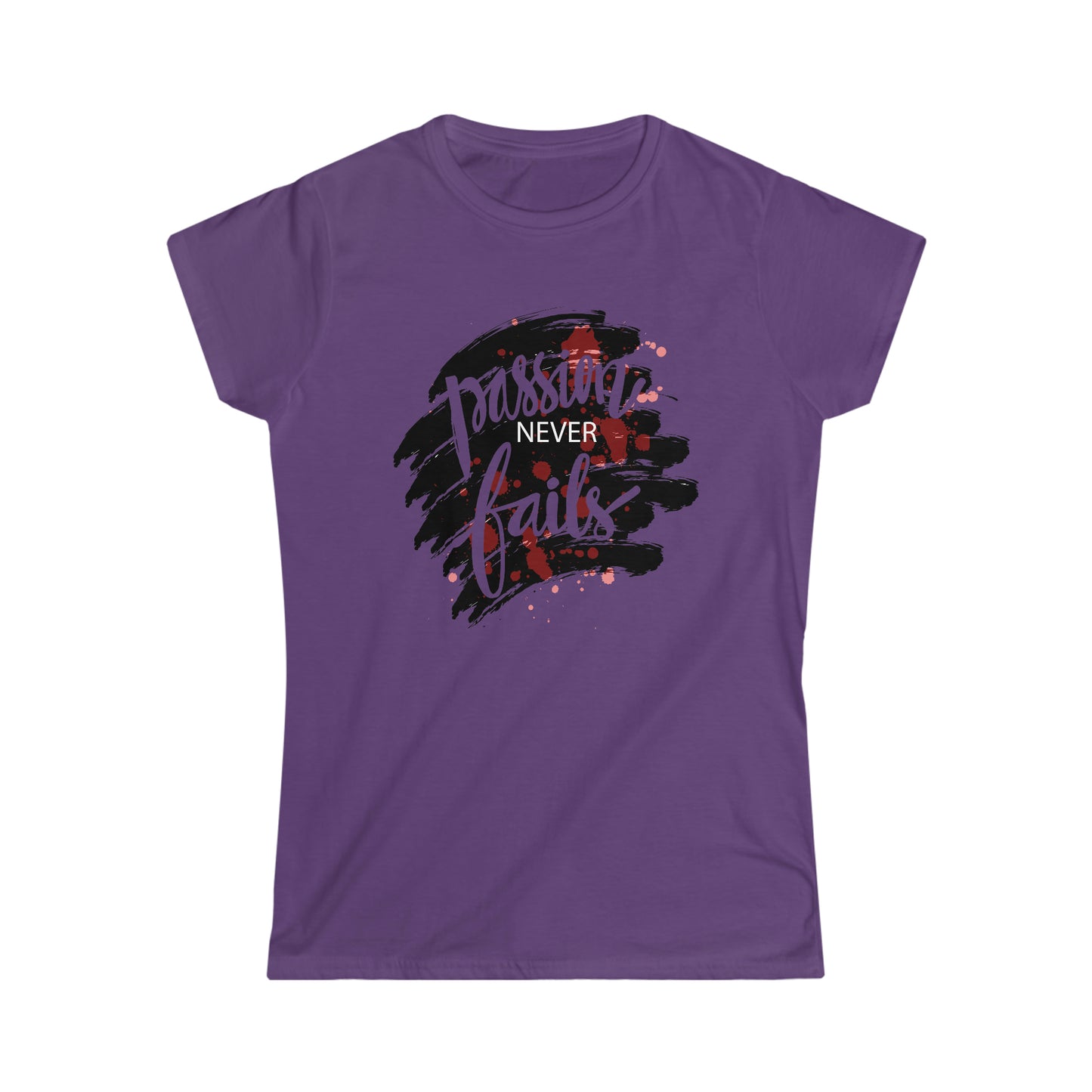 Passion Never Fails Softstyle Tee