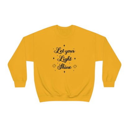 Let Your Light Shine Sweatshirt