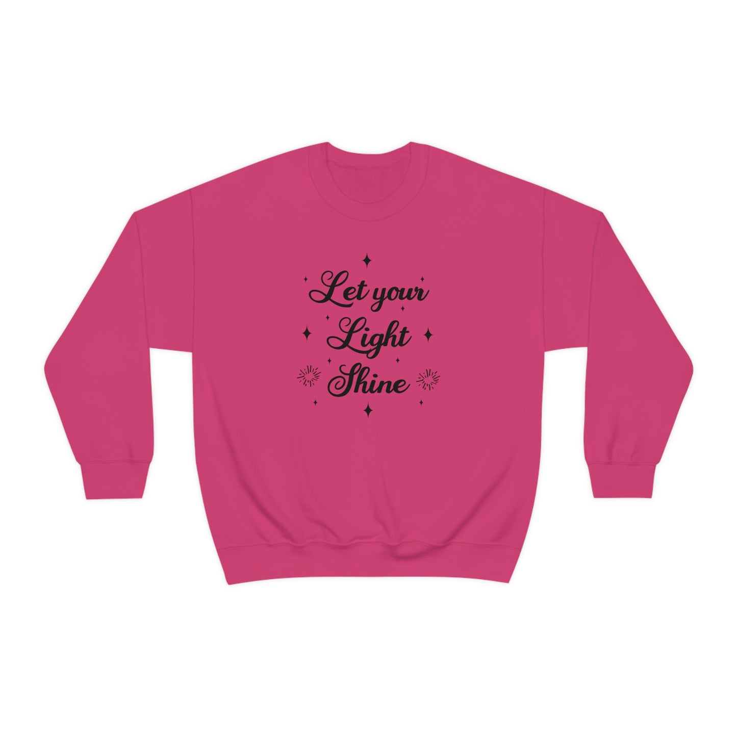 Let Your Light Shine Sweatshirt