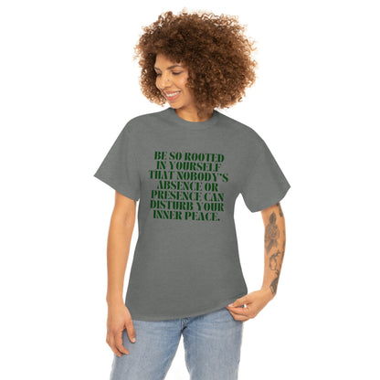 Be So Rooted T-shirt