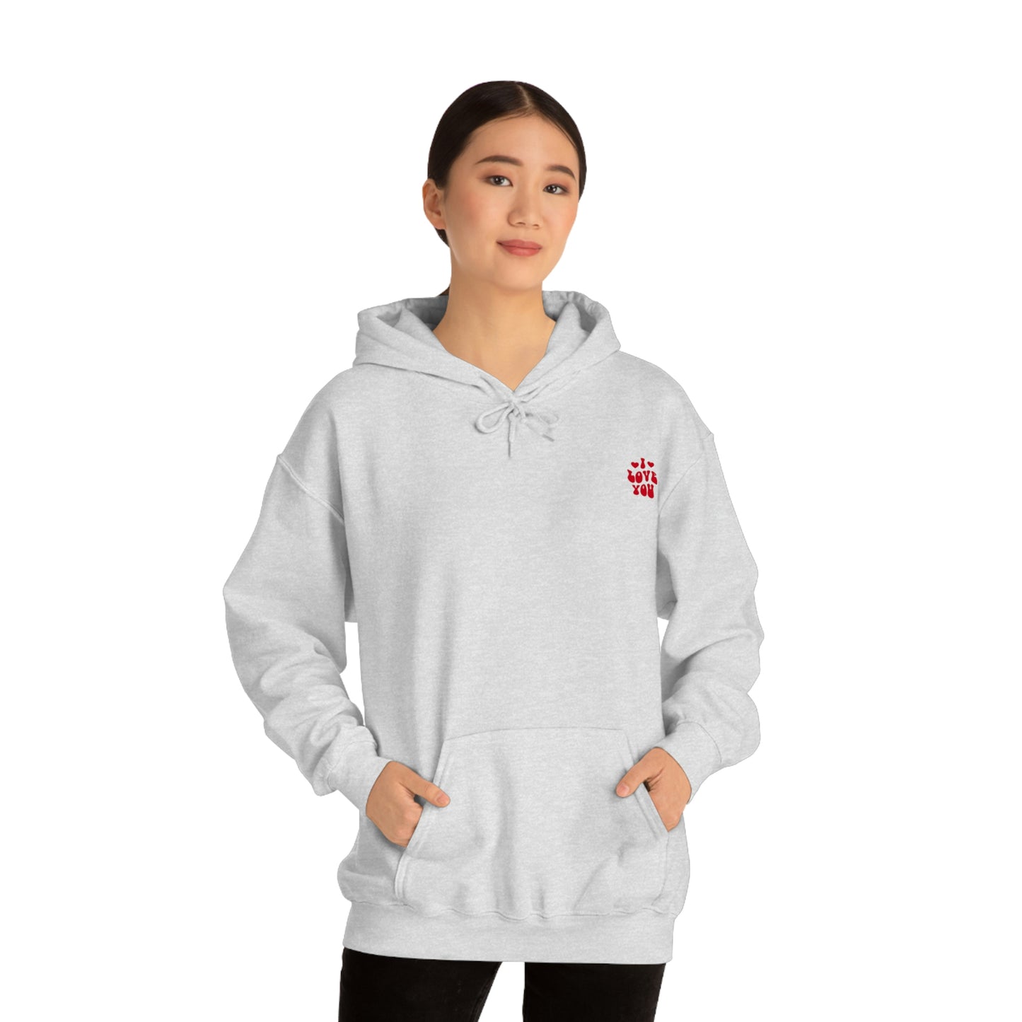 “I Love You” Hoodie