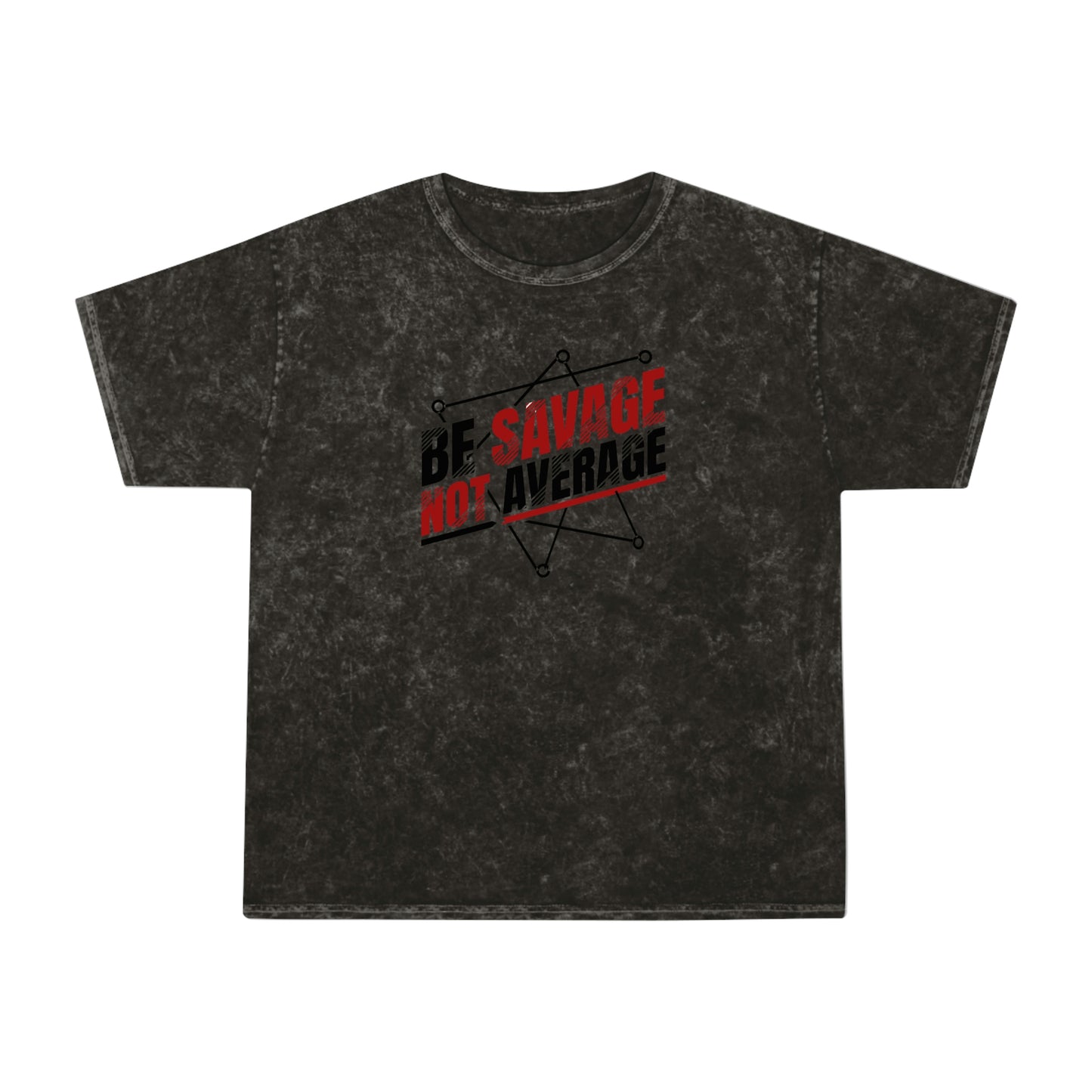 Be Savage T-Shirt