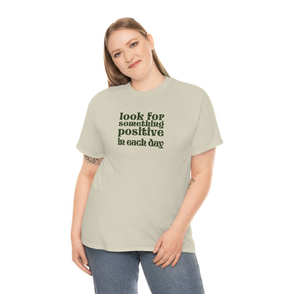 Look For Positive T-shirt