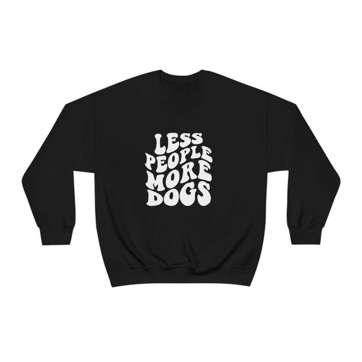 Less People More Dogs Sweatshirt