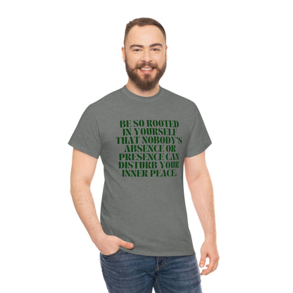 Be So Rooted T-shirt