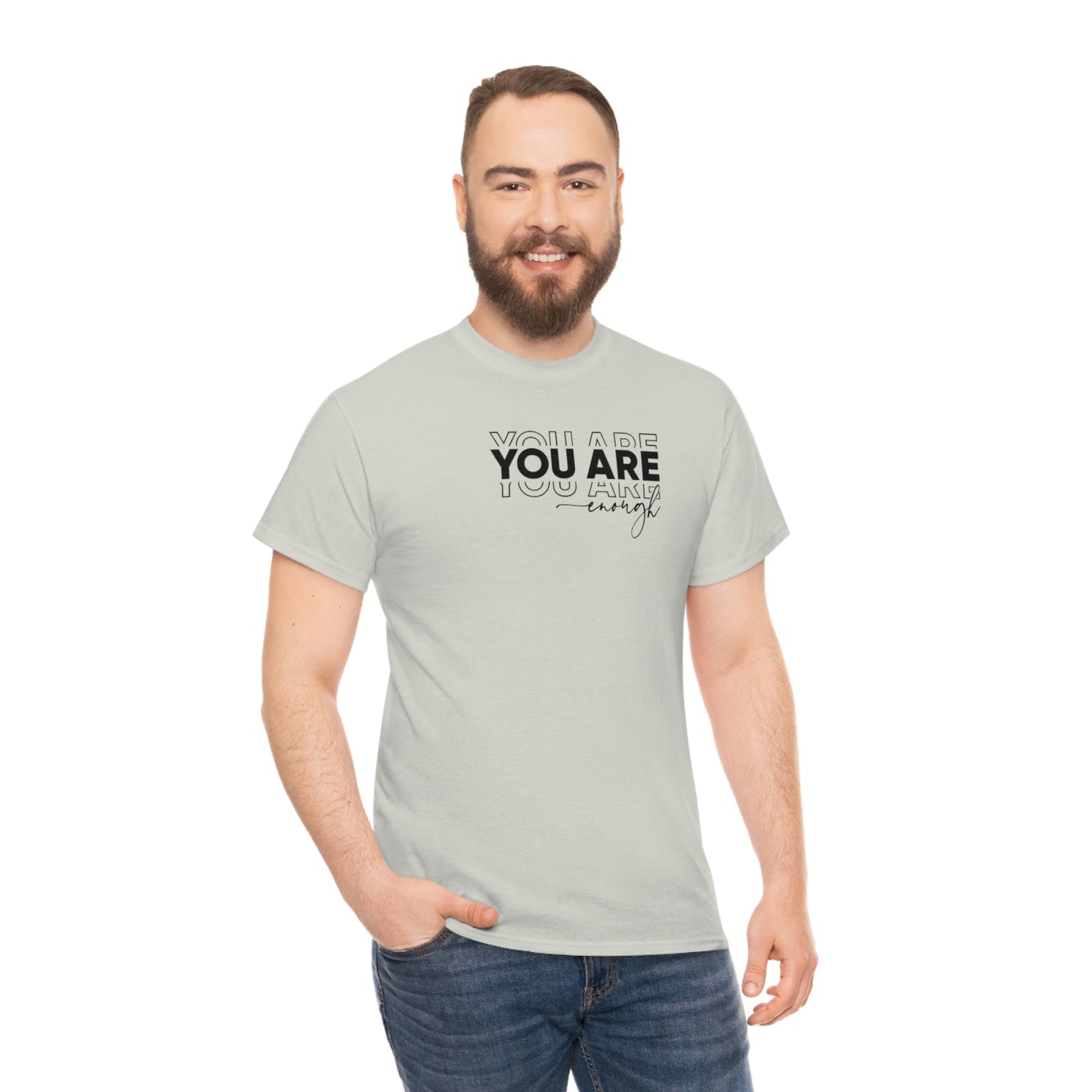 You Are Enough Tee