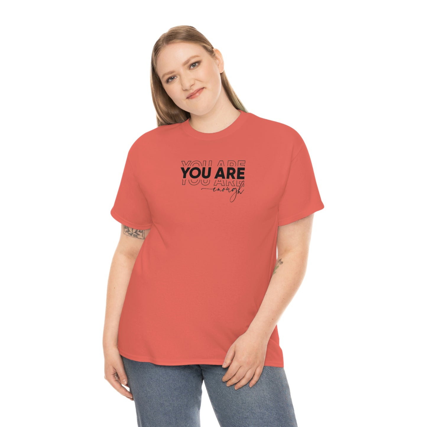 You Are Enough Tee