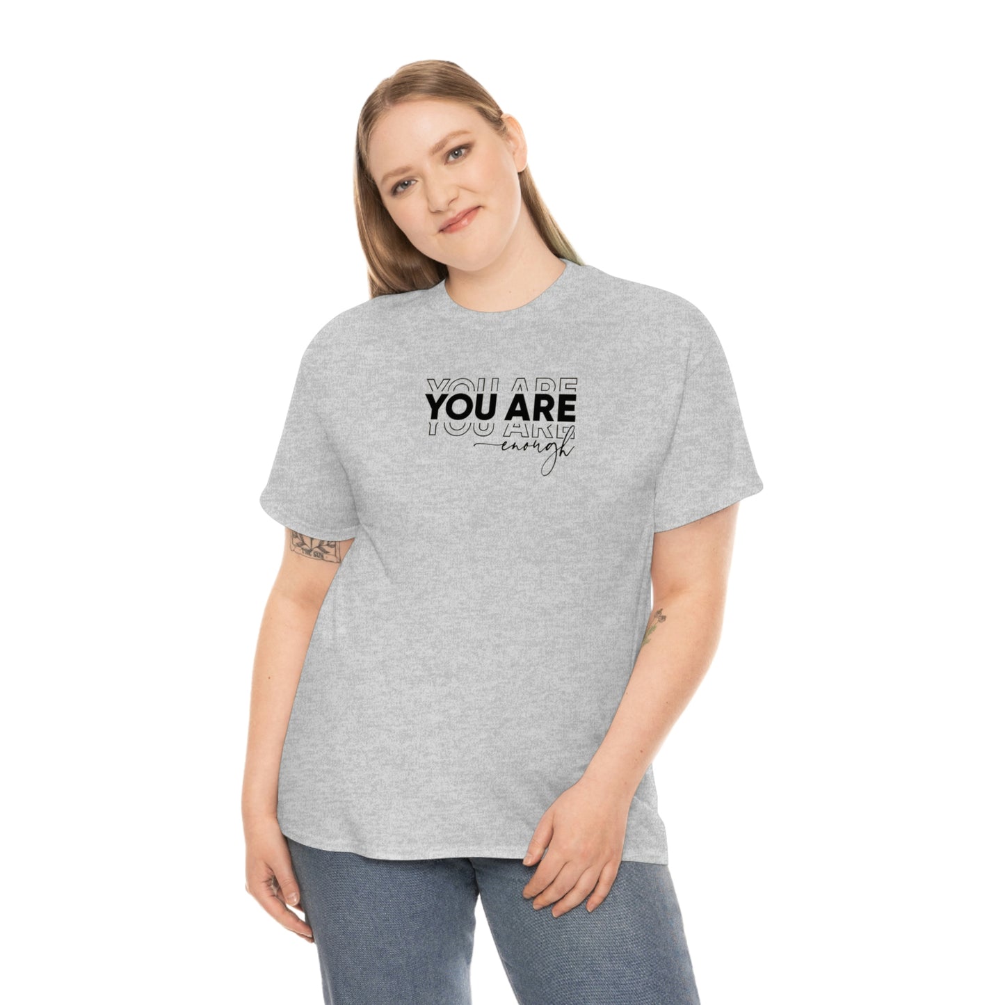 You Are Enough Tee