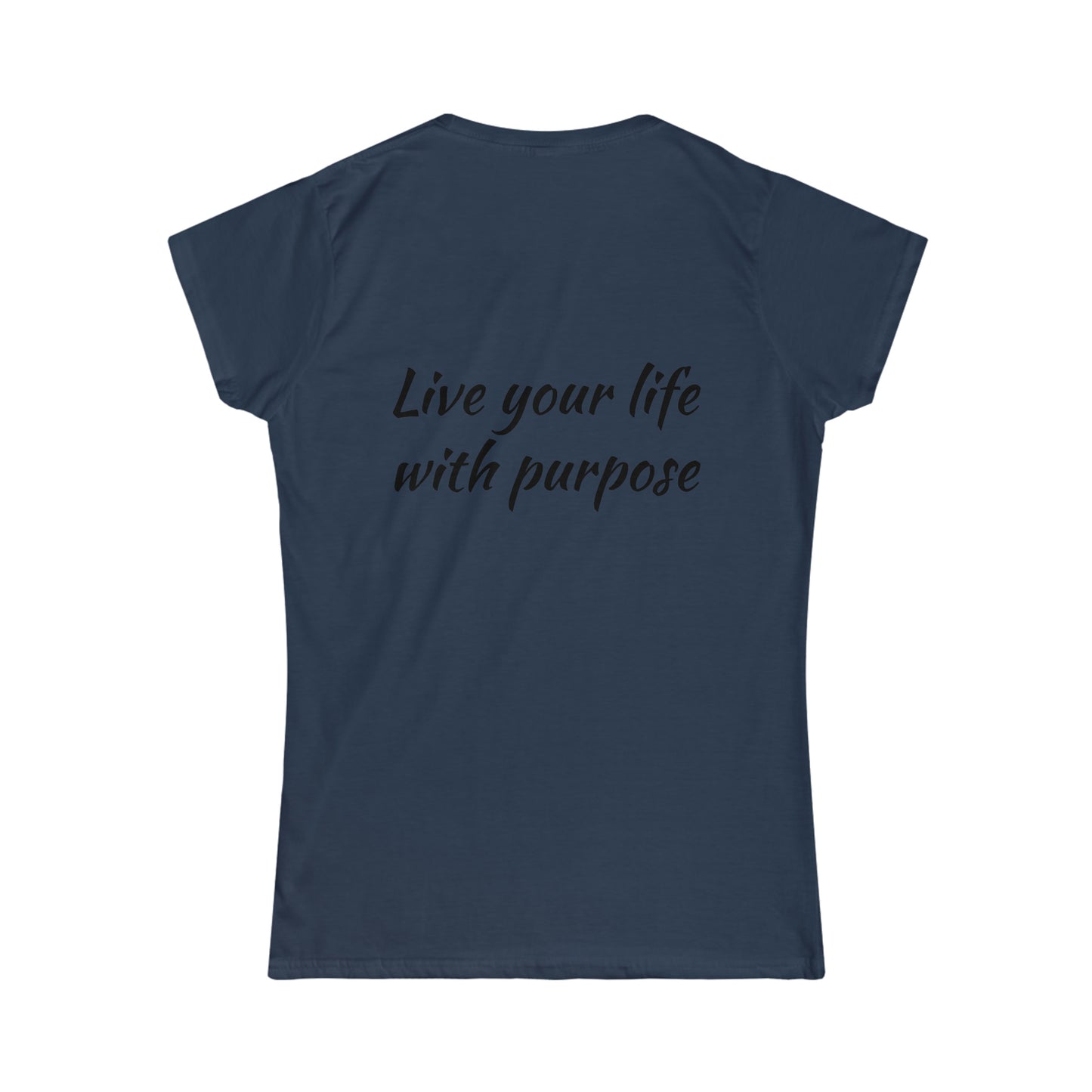 Live Your Life Softstyle Tee