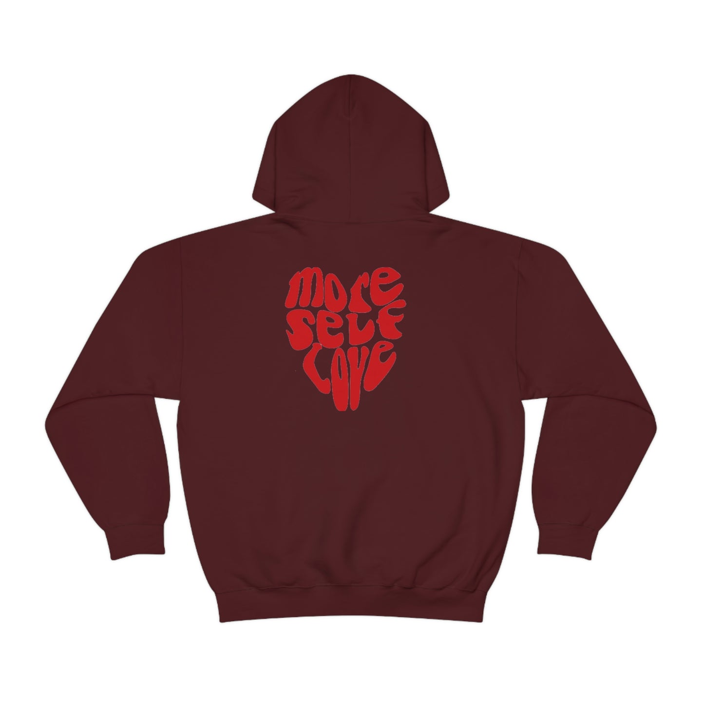 More Self Love Hoodie