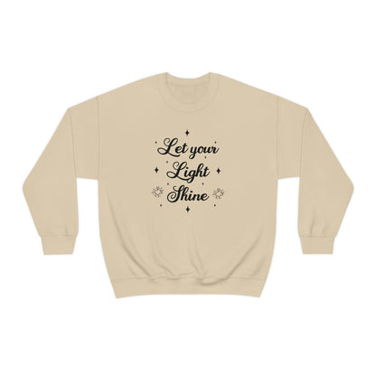 Let Your Light Shine Sweatshirt