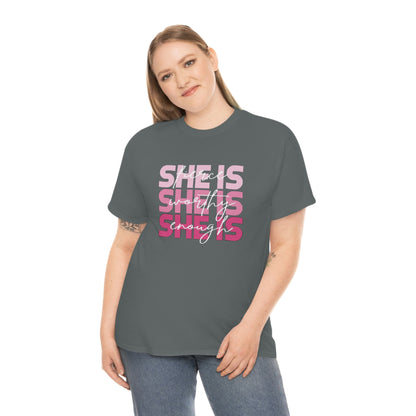 She Is Enough Tee