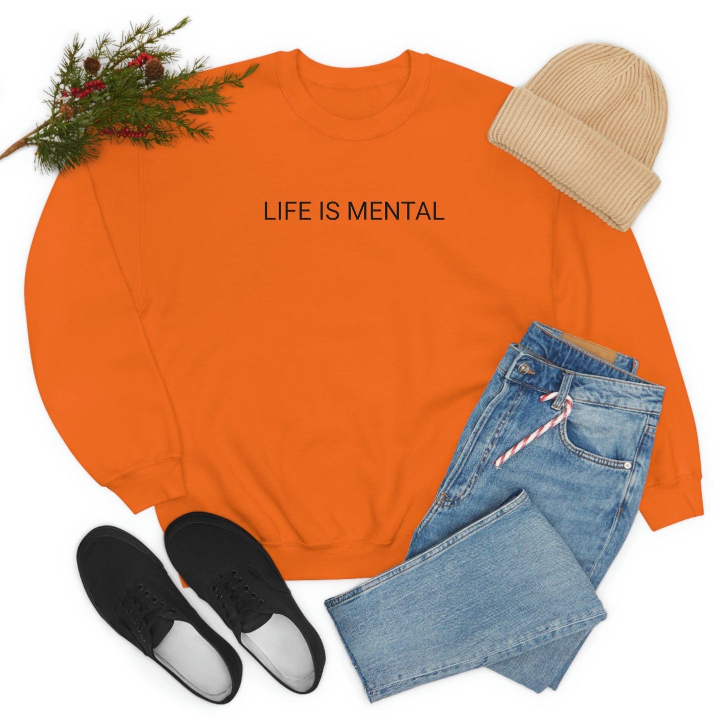 Live Is Mental Sweatshirt