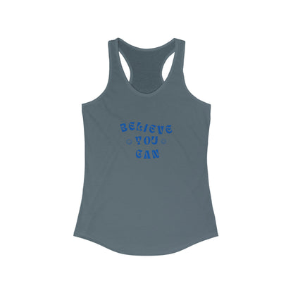 Believe You Can Racerback Tank