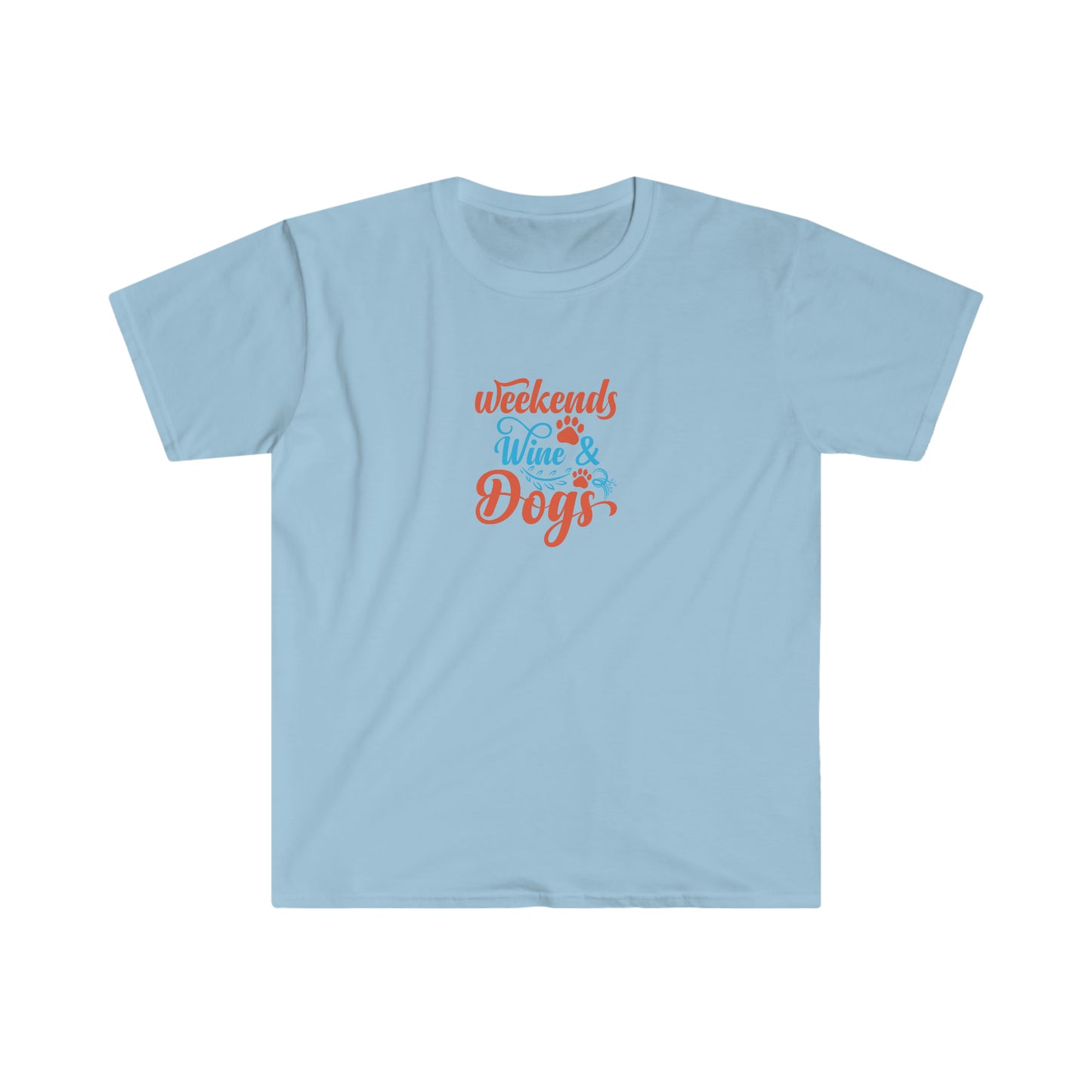 Weekends Wine & Dogs T-Shirt