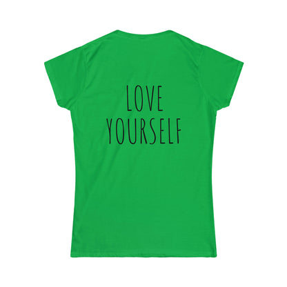 Love Yourself Softstyle Tee