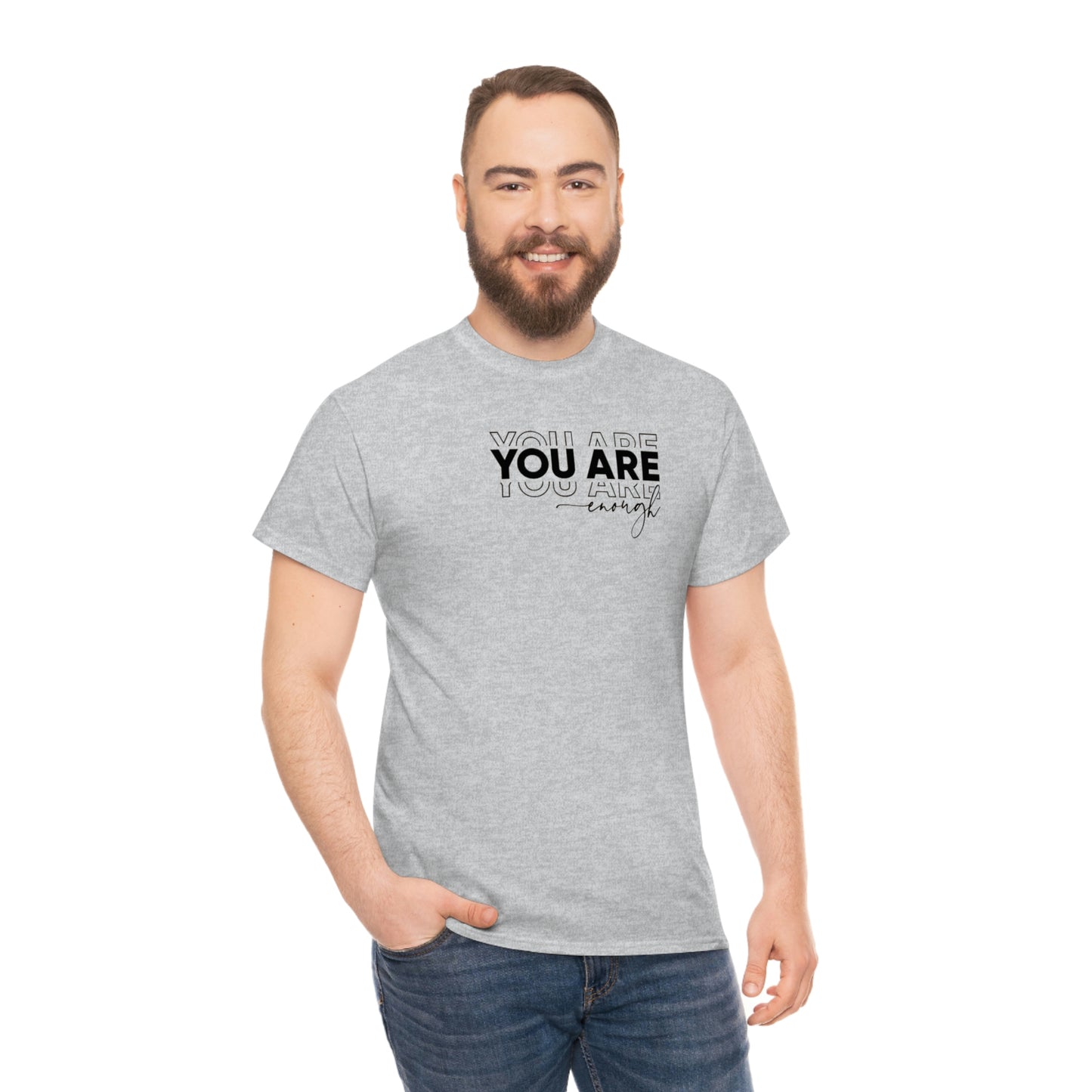 You Are Enough Tee