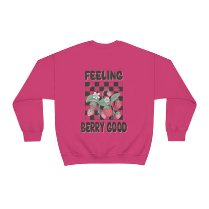 Feeling Berry Good Sweatshirt