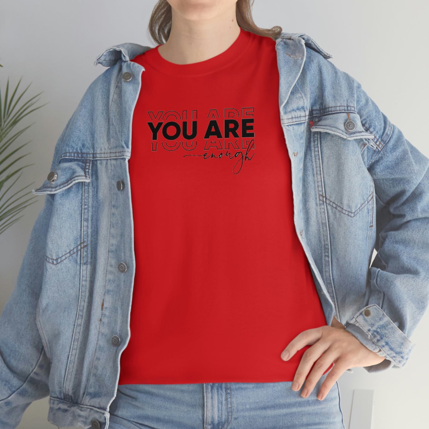 You Are Enough Tee