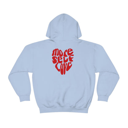 More Self Love Hoodie