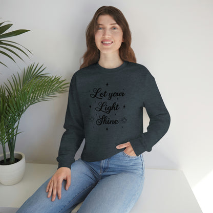 Let Your Light Shine Sweatshirt