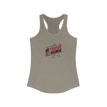 Be Savage Racerback Tank