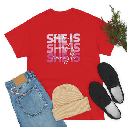 She Is Enough Tee