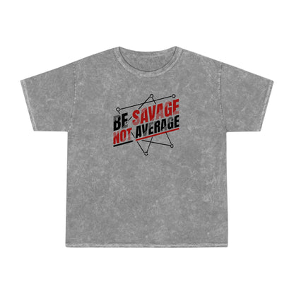 Be Savage T-Shirt