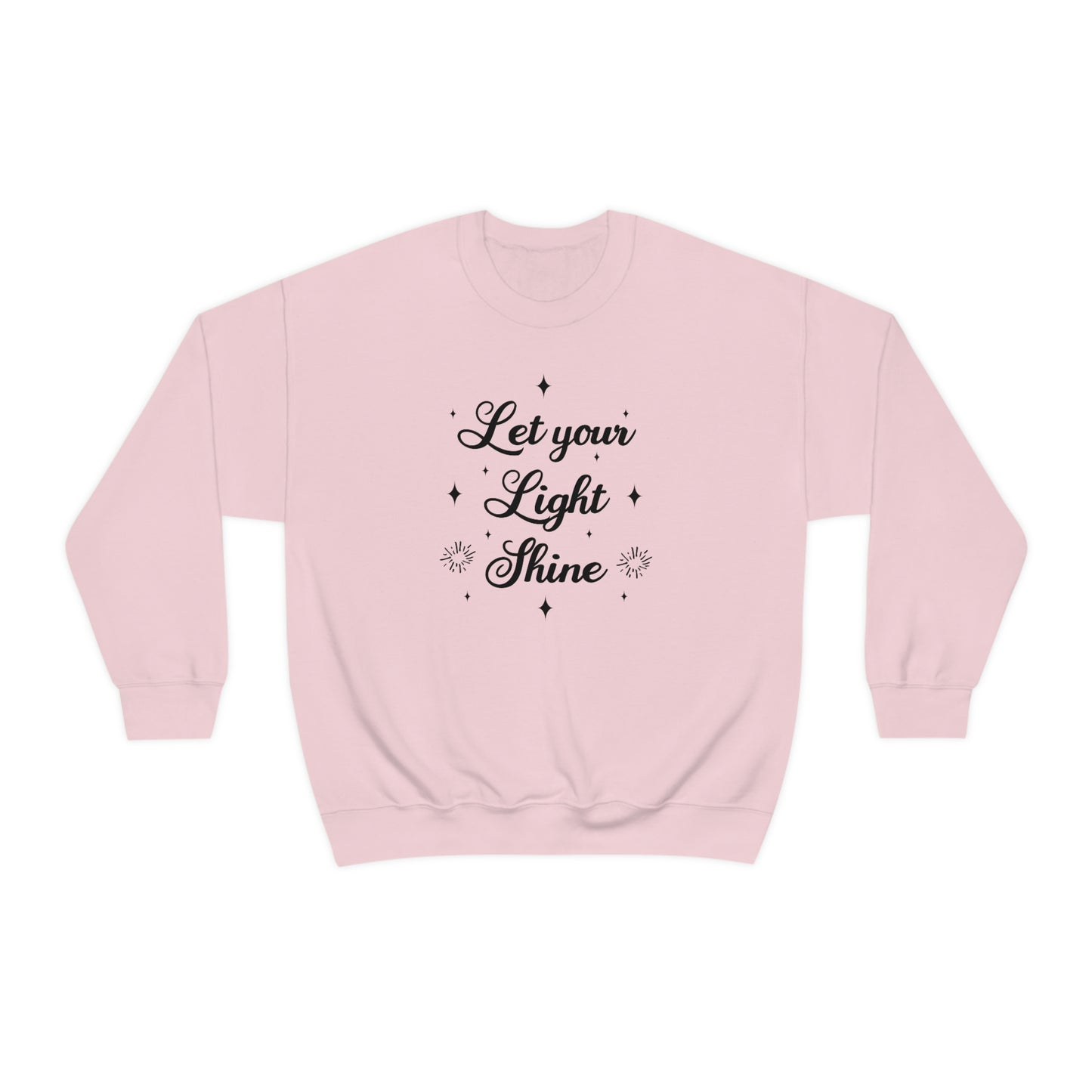 Let Your Light Shine Sweatshirt