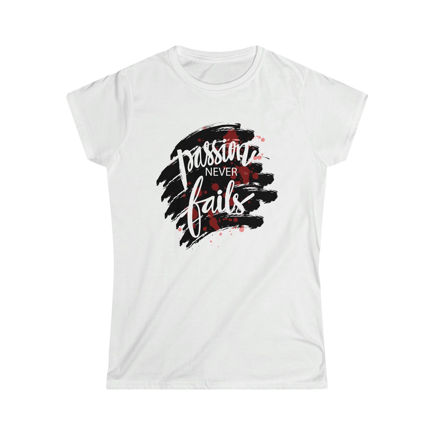 Passion Never Fails Softstyle Tee