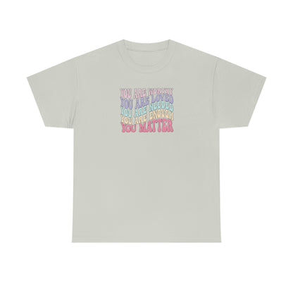 You Matter Tee