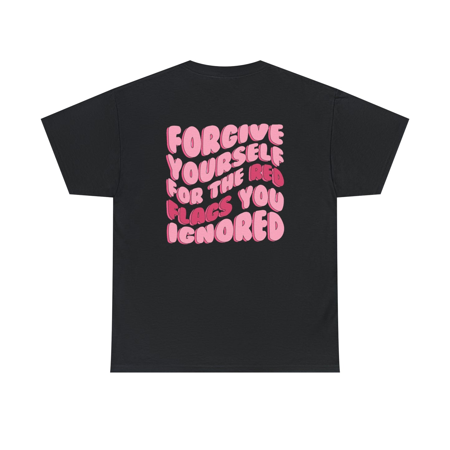 Forgive Yourself Tee