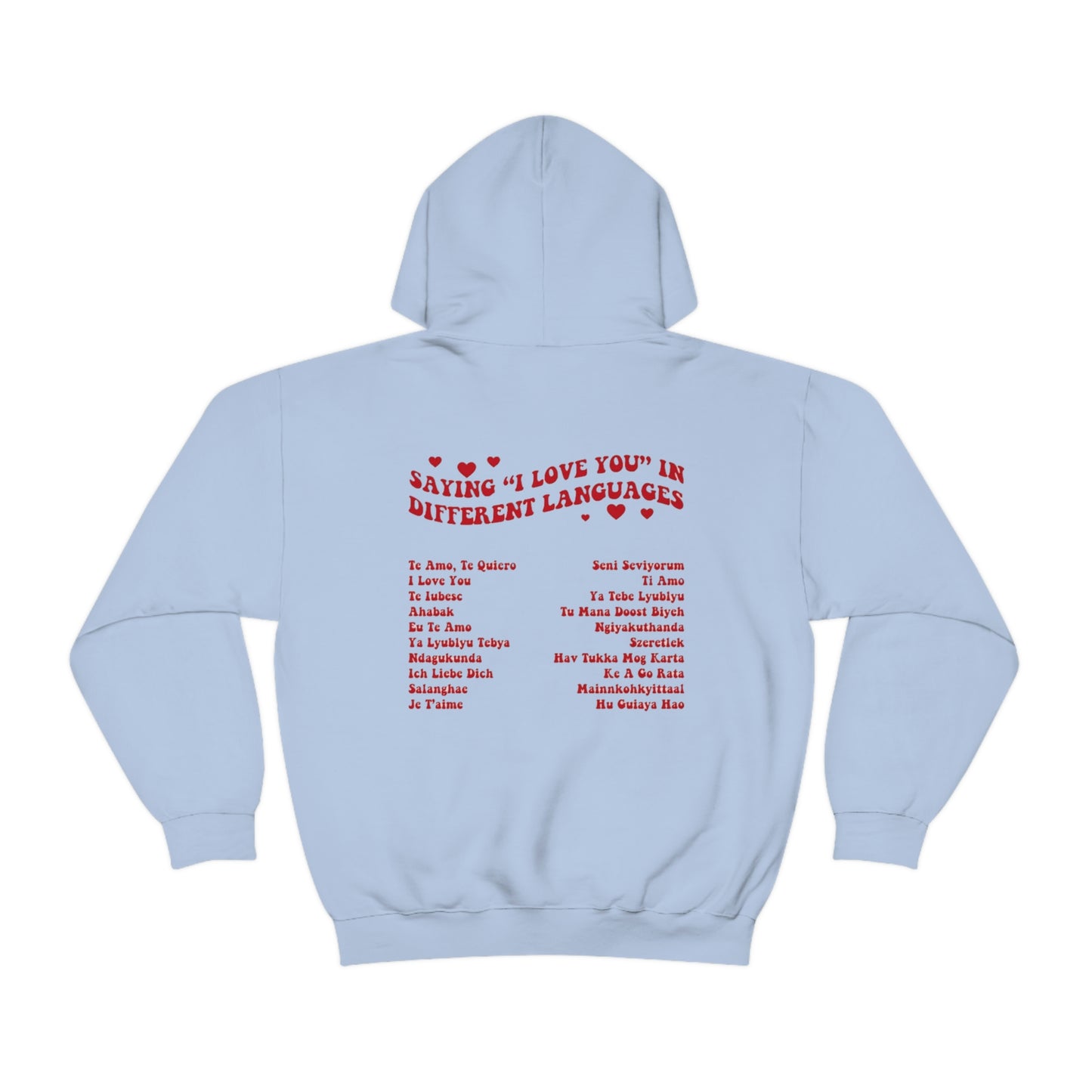 “I Love You” Hoodie