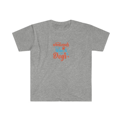 Weekends Wine & Dogs T-Shirt