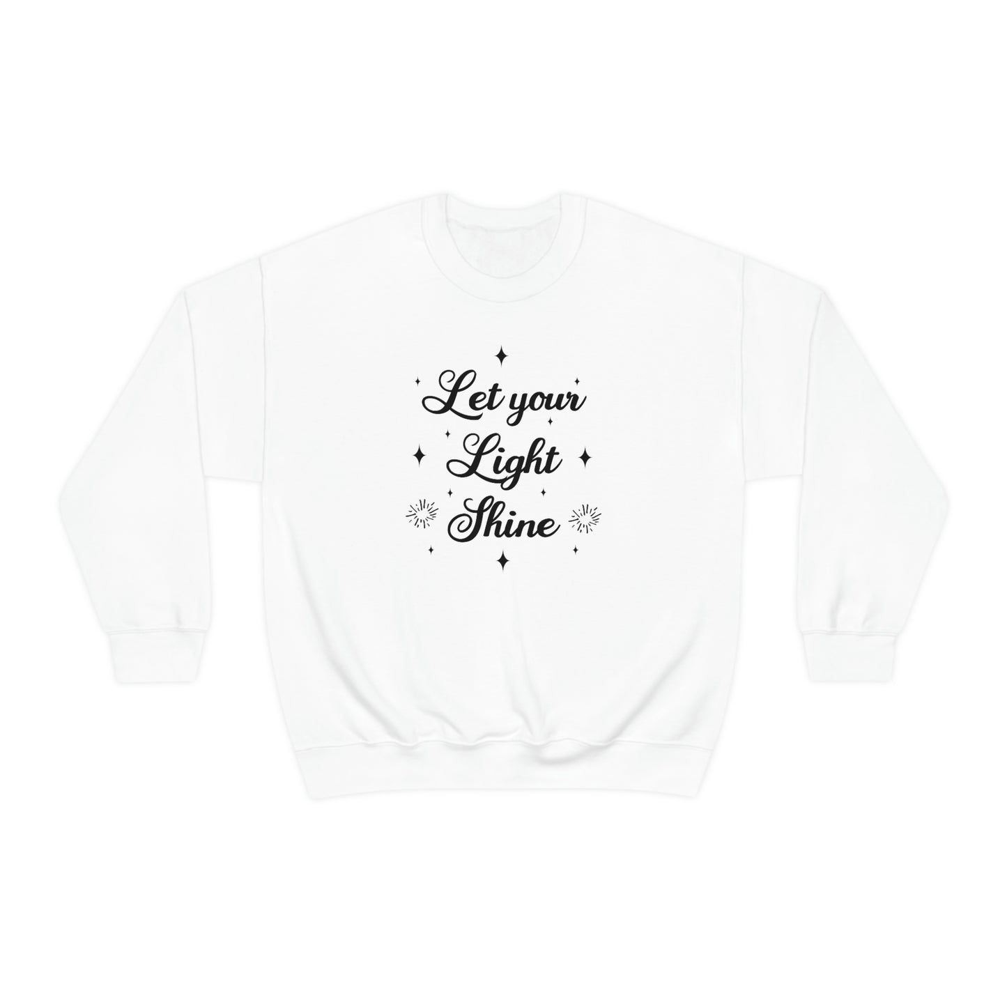 Let Your Light Shine Sweatshirt