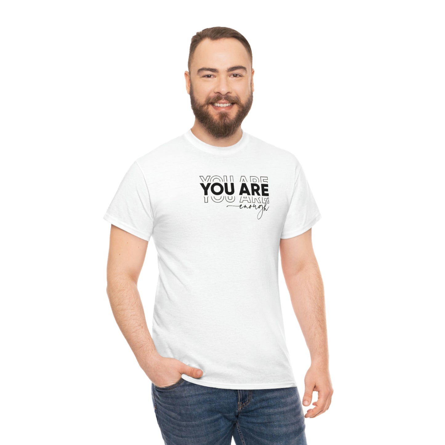 You Are Enough Tee