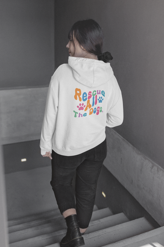 Rescue All The Dogs Hoodie