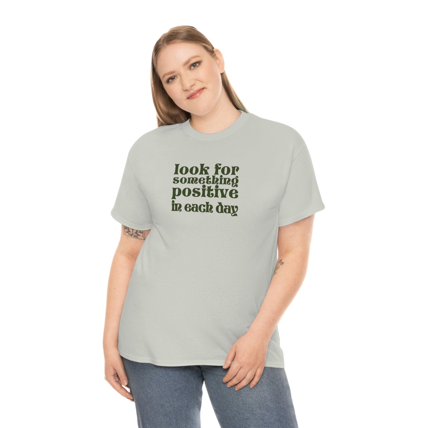 Look For Positive T-shirt