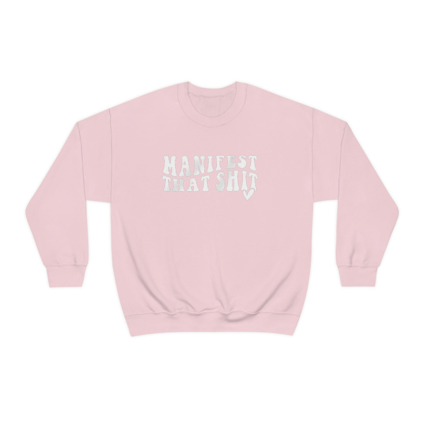 Manifest Sweatshirt