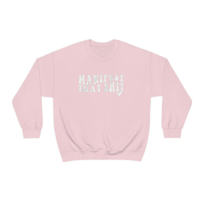 Manifest Sweatshirt