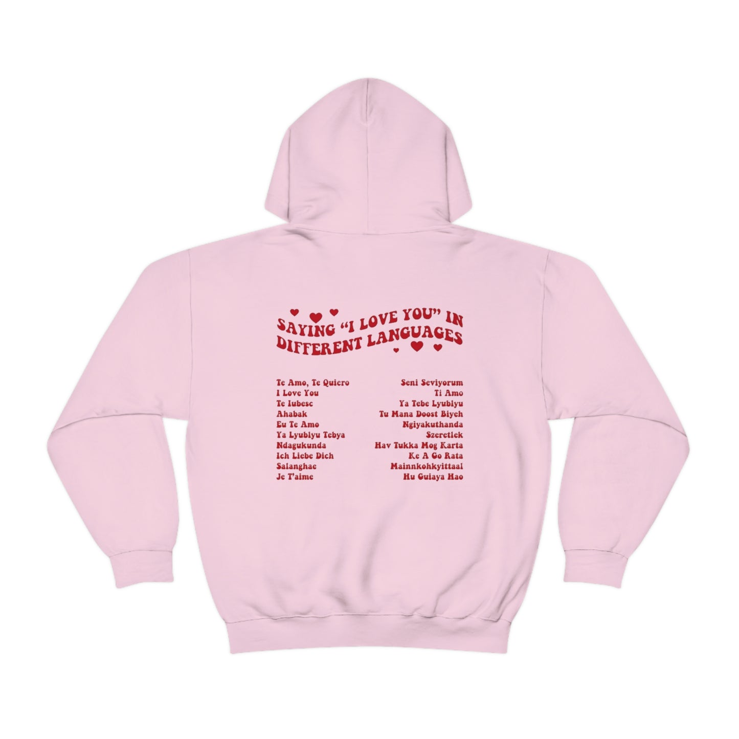 “I Love You” Hoodie