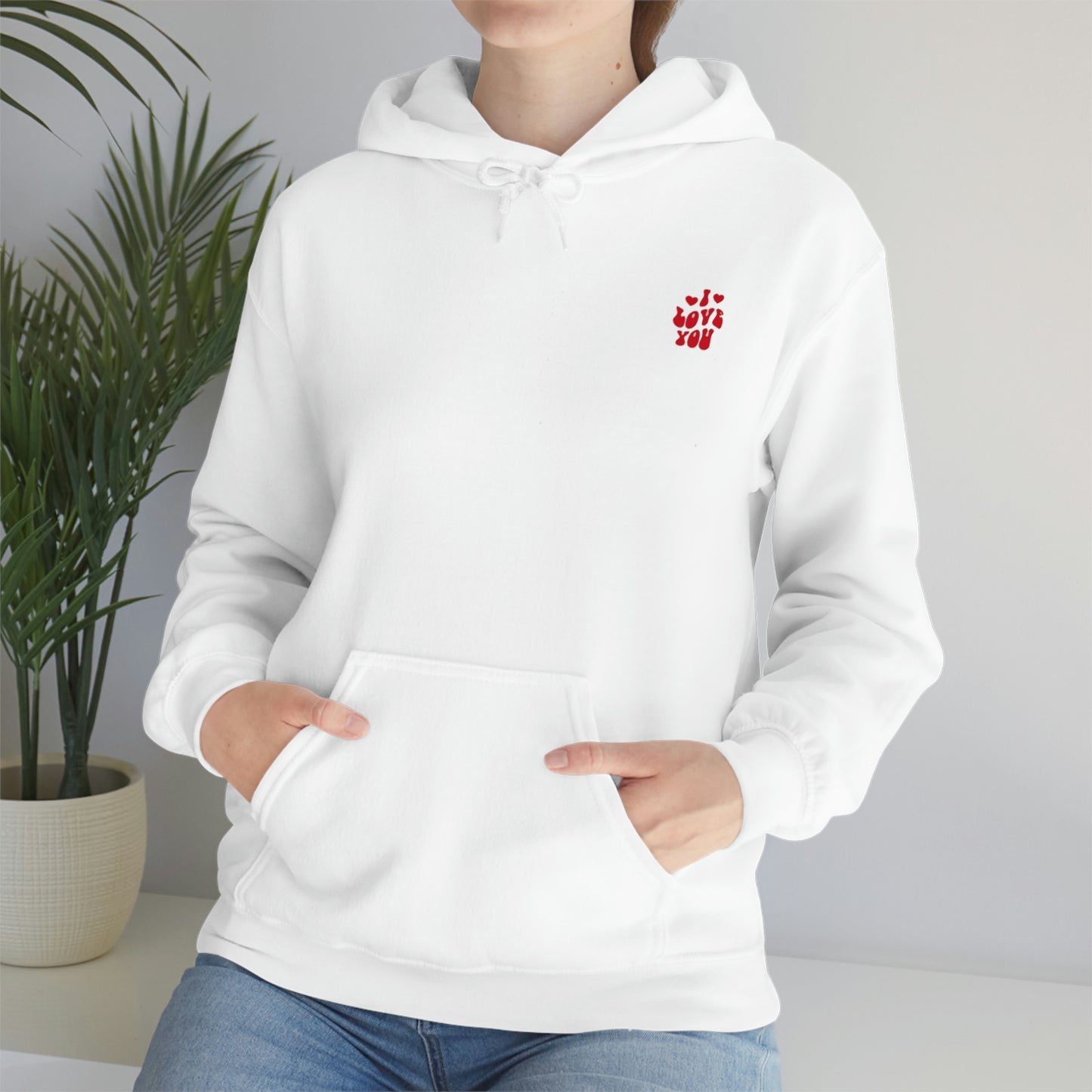 “I Love You” Hoodie