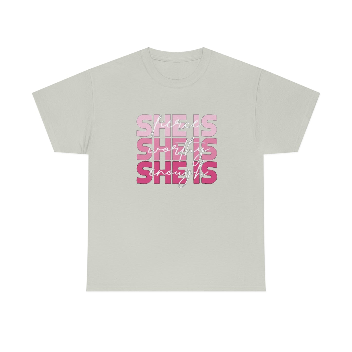 She Is Enough Tee